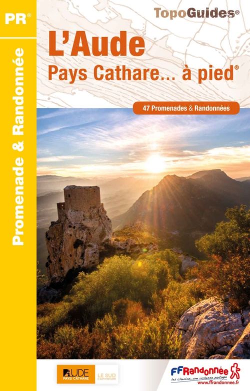 L'Aude Pays Cathare... à pied®