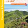 Les Hautes-Pyrénées... à pied®